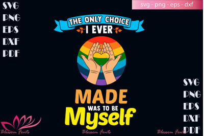 Lgbt be myself svg, lgbt shirt, lgbt gifts, lgbt pride svg