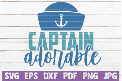 Captain Adorable SVG Cut File