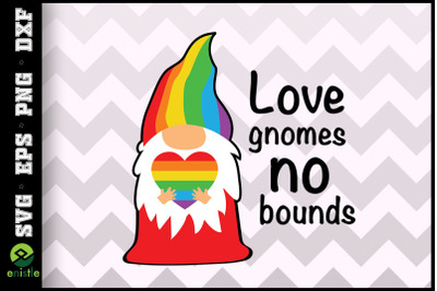 Love Gnomes No Bounds Lgbt Love Gnome