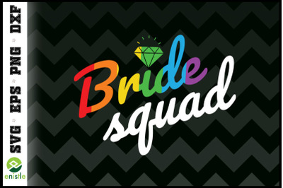 Bride Squad LGBT Rainbow Flag LGBT