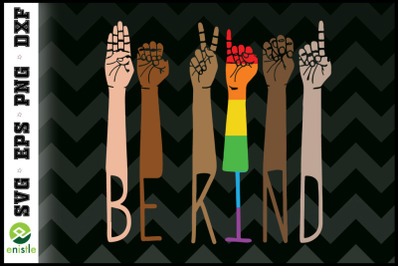 Be Kind Sign Language Rainbow Hands LGBT