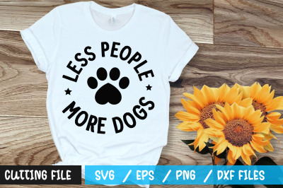 Less people more dogs svg