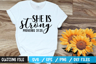 She is strong proverbs 31 25 svg