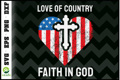 4th of July Love of Country Faith in God