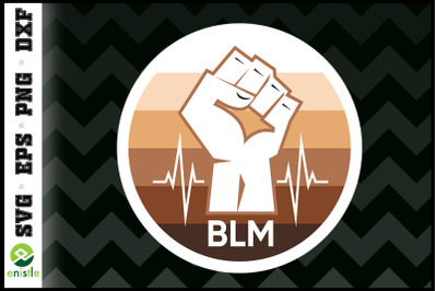 BLM Fist Black Lives Matter heartbeat