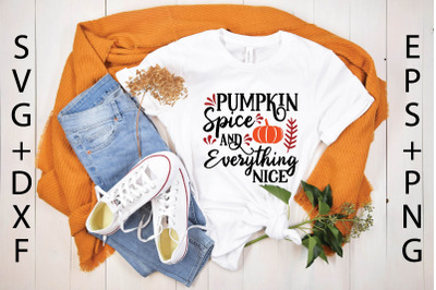 pumpkin spice and everything nice svg design