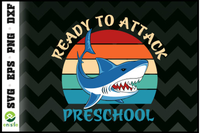 Ready To Attack Preschool Shark Vintage