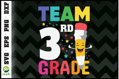 Team 3rd Grade Pencil Back to School