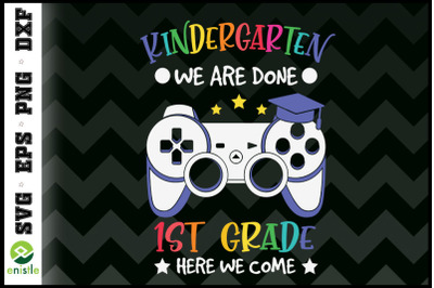 Kindergarten done 1st grade here we come