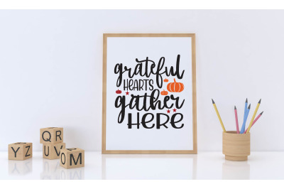 grateful hearts gather here svg design