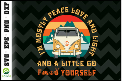 I&amp;&23;039;m Mostly Peace Love A Little Go Hippie