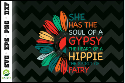 She Has The Soul Of A Gypsy Hippie