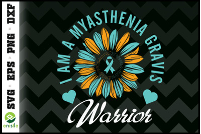 I Am A Myasthenia Gravis Warrior flower