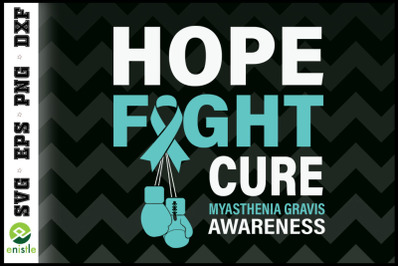 Hope fight cure MYASTHENIA GRAVIS