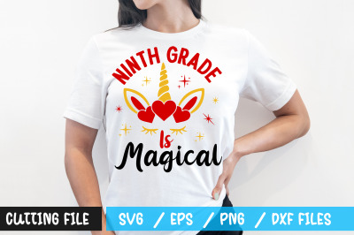 Ninth Grade Is Magi cal svg