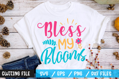 Bless my blooms svg