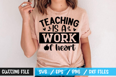 teaching is a work of heart svg