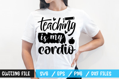 teaching is my cardio svg