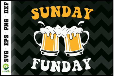 Sunday is Funday Beer lover