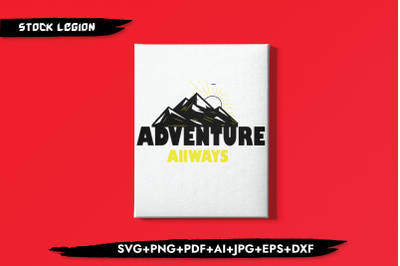 Adventure Awaits SVG