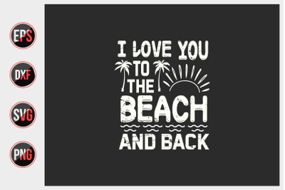 I love you to the beach and back