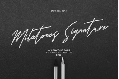 Milatones Signature Font