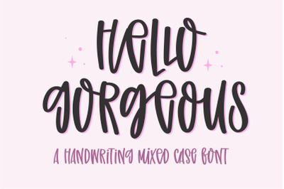 Hello Gorgeous-A handwritten mixed case font