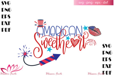 American Sweetheart svg&2C; america svg&2C; america shirt&2C; 4th of july shirt