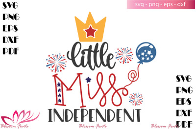 Little miss independent svg, 4th of july svg, 4 th of july shirt, miss