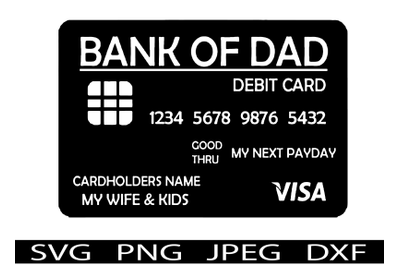 Bank of Dad Fathers Day SVG T-Shirt Design