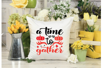 a time to gather svg design