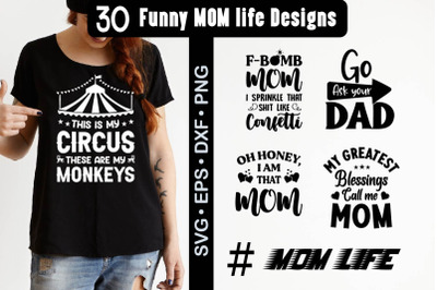 Funny mom life quotes SVG Bundle