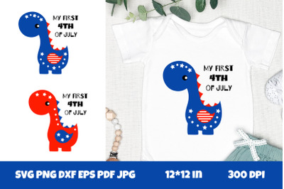 My First 4th Of July SVG. Baby Dinosaur SVG. Baby Patriotic.