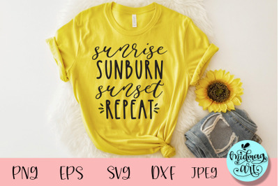 Sunrise sunburn sunset repeat svg, summer svg