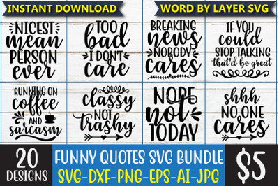 Funny Quotes SVG Bundle