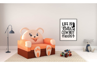 life is better in cowboy boots svg design