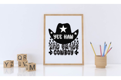 yee haw 2nd grade cowboy  svg design