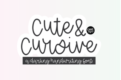 CUTE &amp; CURSIVE Handwriting Script