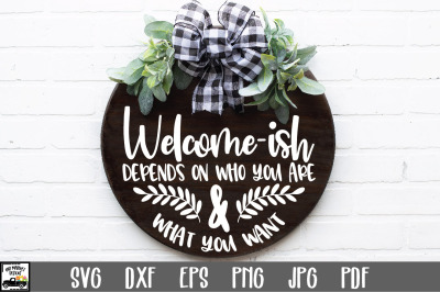 Welcome-ish SVG File - Welcome Sign SVG