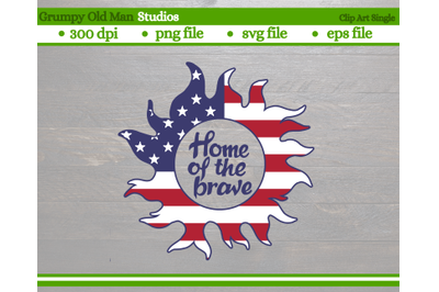 home of the brave | patriotic sun design