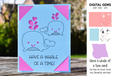 Have a Whale of a time card design