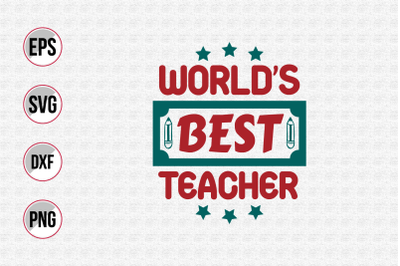 World&amp;&23;039;s best teacher svg.