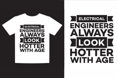 Funny Electrical Engineers Saying t-shirt design