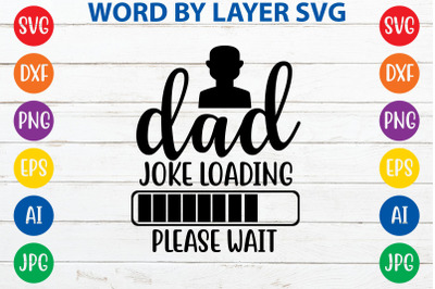 Dad joke loading please wait