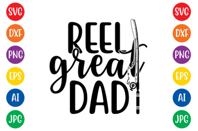 Reel great dad svg