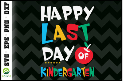 Happy Last Day of Kindergarten Apple