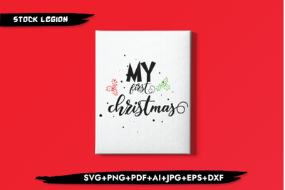 My First Christmas SVG