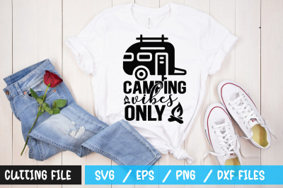 Camping vibes only svg