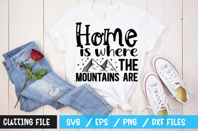 Home is where the mountains are svg