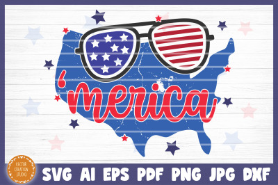 Merica 4th Of July Independence Day SVG Cricut